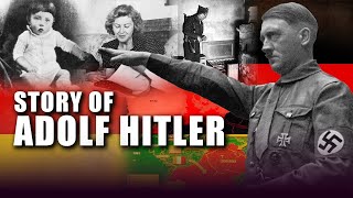 Story Of Adolf Hitler The Rise Of Evil  Why Hitler Started World War 2 [upl. by Gnaoh]