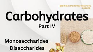 Carbohydrates  Monosaccharides Disaccharide biochemistry medical [upl. by Leval]