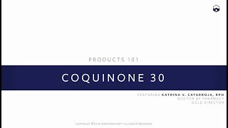 Products 101 719  CoQuinone 30 [upl. by Durware673]