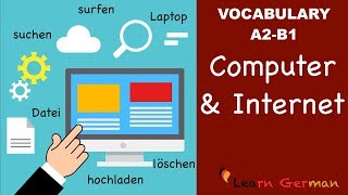 Learn German  German Vocabulary  Computer amp internet  A2  B1 [upl. by Isis]