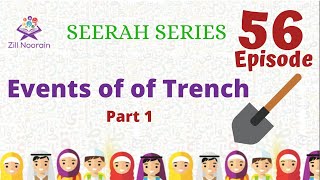 Seerah Series for Kids  Episode 56  Events of Trench  Part 1 [upl. by Anitaf]