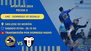 LHC DORREGO VS SEDALO [upl. by Aneerhs]