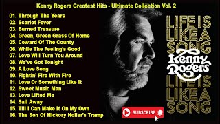 Kenny Rogers Greatest Hits  Ultimate Collection Vol 2 [upl. by Aztilay]