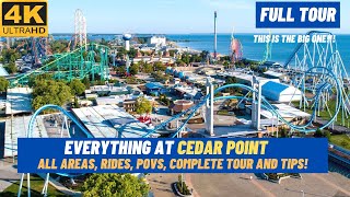 4K EVERYTHING at Cedar Point  All Rides  Areas  POVs  Complete Tour and Tips [upl. by Bevis]