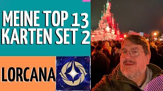 🏯DISNEY LORCANA Meine TOP 13 Karten aus Set 2❤️ [upl. by Idolem772]