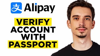 How To Verify Alipay Account With Passport 2024  Full Guide [upl. by Havot]