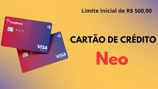 Cartão Neo Visa Platinum Bradesco Benefícios Anuidade Grátis e Como Solicitar [upl. by Lois]