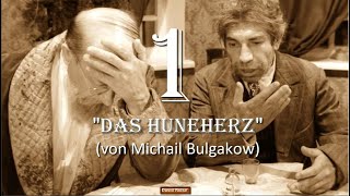 1 Das hundeherz Собачье сердцеvon Michail BulgakowAuf Deutsch [upl. by Folger]