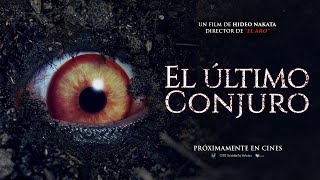 El Último Conjuro  Tráiler oficial LAS  HD [upl. by Nicolai415]