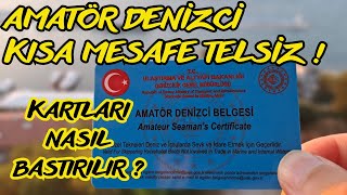 Amatör Denizci Belgesi ve Kısa Mesafe Telsiz Operatörü Belgesi Nasıl Bastırılır [upl. by Ahsiam194]