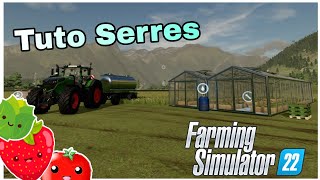 Farming Simulator 22Comment fonctionne les serres [upl. by Trilbi932]