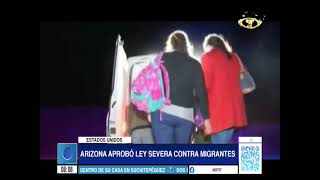 Arizona aprueba servera ley que criminaliza a migrantes indocumentados [upl. by Ulund73]