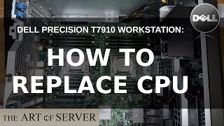 Dell Precision T7910 How to replace CPUs [upl. by Novyat]