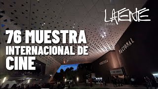 76 Muestra Internacional de CINE ¡LLEGA A LA CINETECA [upl. by Sacram]