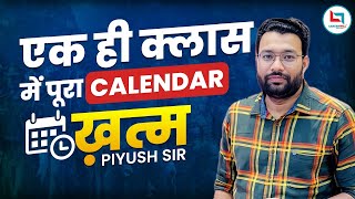 CALENDAR कैलेंडर एक ही Class में ख़त्म  उत्तर प्रदेश पुलिस  Class17 Piyush Varshney Sir [upl. by Eniruam]