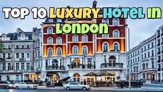 Secrets of Londons Top 10 Luxury Hotels [upl. by Mahalia425]