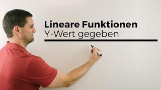 Lineare Funktionen YWert gegeben und XWert bestimmen durch Umstellen  Mathe by Daniel Jung [upl. by Teplitz]