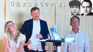 Hasse Aro och Jon Jordås om Christer A 20240819  Palmemordet [upl. by Gurney466]