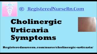 Cholinergic Urticaria Symptoms [upl. by Dominik56]