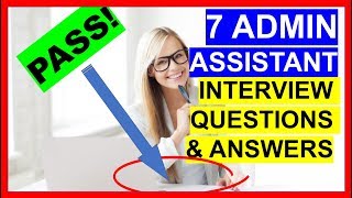 7 ADMIN ASSISTANT Interview Questions and Answers PASS [upl. by Jaymee]