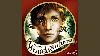 Woodwalkers Song [upl. by Higginbotham]