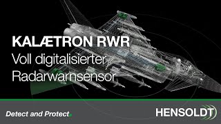 HENSOLDT KALAETRON RWR – Digitalisierter Radarwarnsensor [upl. by Ainniz]