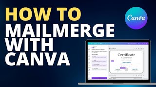 How to Mail Merge in Canva [upl. by Hayalat534]