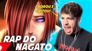 LÁGRIMAS E GRITOS 💥😭  Cavalheiro reage a Rap do Nagato Naruto  MINHA DOR  NERD HITS [upl. by Chapa]