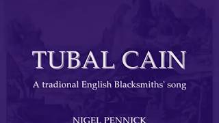 Tubal Cain  Nigel Pennick [upl. by Valerian]