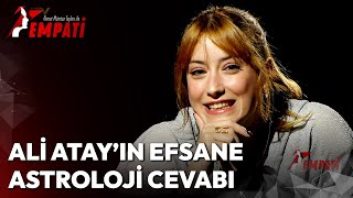 Ali Atayın Efsane Astroloji Cevabı 🤣  Ahmet Mümtaz Taylan ile Empati HazalKaya [upl. by Higley]