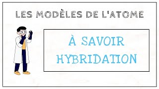 Hybridation des orbitales atomiques 3  Tableau récapitulatif [upl. by Clarence]