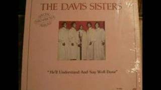 Davis SistersJesus Gently Guide Me [upl. by Batholomew]