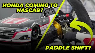 Honda In Talks To JOIN NASCAR  Paddle Shifters Coming To NASCAR [upl. by Anelaf421]