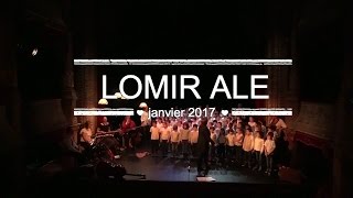 Lomir Ale 2017 [upl. by Krebs]