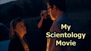 My Scientology Movie  We Dont Need To Leave [upl. by Edmund]