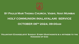 Holy Comm Service Malayalam 06th October 2024 900 am [upl. by Hachmann211]