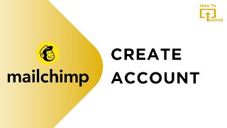 How To Create A Mailchimp Account [upl. by Nidia]