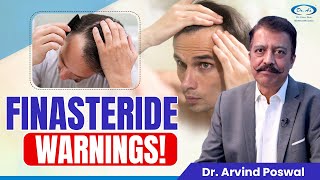 Finasteride EXPERT WARNING What You Need to Know Finasteride Side Effects Explained [upl. by Airotkciv]