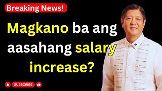 Magkano ang expected salary increase [upl. by Malloy]