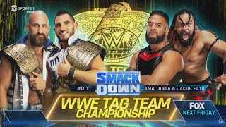 DIY vs Tama Tonga amp Jacob Fatu  WWE Tag Team Championship Match 22 SmackDown Aug 2 2024 [upl. by Jenn572]