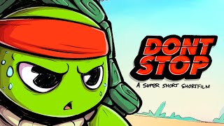 DONT STOP  2D Animated Short Film [upl. by Allan]