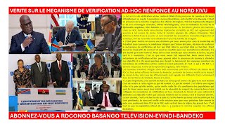 911VERITE SUR LE MECANISME DE VERIFICATION AD HOC RENFORCE AU NORD KIVU [upl. by Michella147]