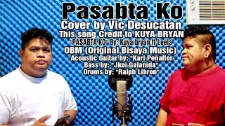 Pasabta Ko Cover by Vic Desucatan [upl. by Nnaid]