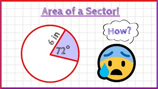 Area of a Sector of a Circle formula explanation AND examples [upl. by Eelitan]