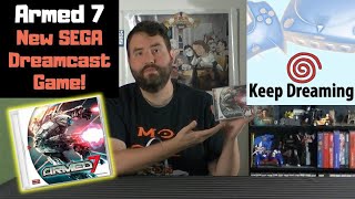 Keep Dreaming  ARMED 7 New 2019 Sega Dreamcast Game  Adam Koralik [upl. by Rehtae]