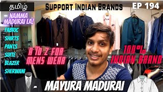 Casuals to Bridal Mens Wear At Mayura Madurai  100 Indian Brand [upl. by Hugh779]