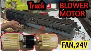 Truck AC Blower Fan Motor Replace  air conditioner Blower Motor 24V  AC Under Dash Fan Motor [upl. by Atekal]