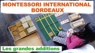 Montessori International Bordeaux  les grandes additions [upl. by Gibbeon]