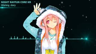 Nightcore Wishing diary [upl. by Adnarym]