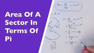 How To Find The Area Of A Sector Without Using A Calculator So the Answer Is In Terms Of Pi [upl. by Alyahs]